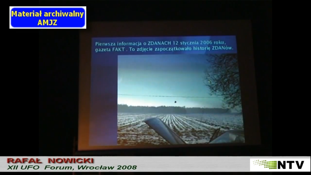 Wystąpienie Rafała Nowickiego - XII UFO Forum, 2008 r
