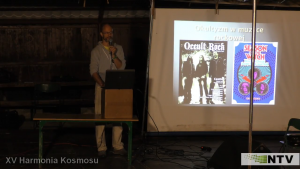 Szamanizm punka, mistycyzm rocka - dr Krzysztof Kolecki - XV Harmonia Kosmosu